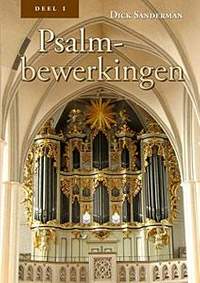 Dick Sanderman: Psalmbewerkingen 1 (Ps.6 43)