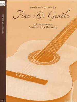 Kurt Schumacher: Fine And Gentle