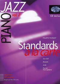 P. Fourquet: Piano Jazz: Standards à la Carte 2