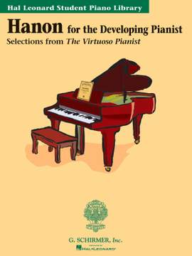 Charles-Louis Hanon: Hanon for the Developing Pianist