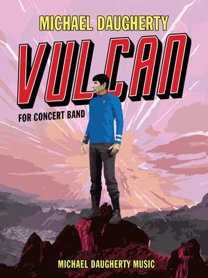 Michael Daugherty: Vulcan