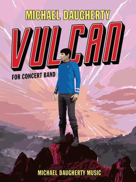 Michael Daugherty: Vulcan