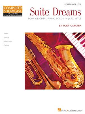 Tony Caramia: Suite Dreams
