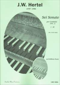 J.C. Hertel: 6 Sonaten Vol. 1 (1-3) Cembalo