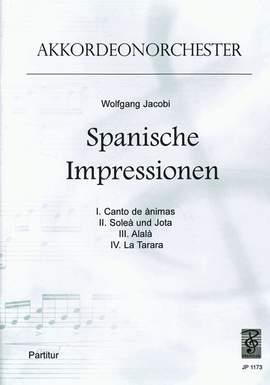Wolfgang Jacobi: Spanische Impressionen