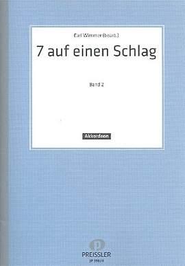 Emmanuel Chabrier_Johan Emanuel Jonasson_Carl J. Wimmer: 7 auf einen Schlag, Band 2