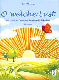 Carl J. Wimmer: O welche Lust
