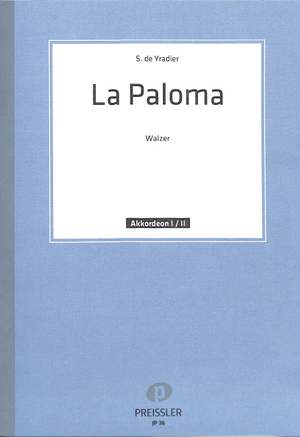 Sebastian Yradier: La Paloma
