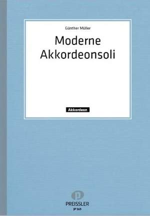 Günther Müller: Moderne Akkordeonsoli