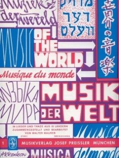 Walter Maurer: Musik der Welt, Band 1