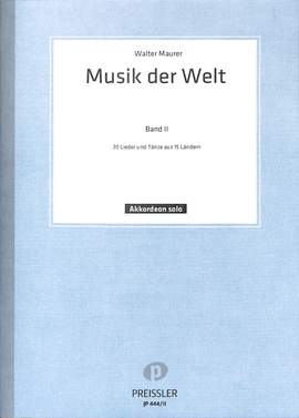 Walter Maurer: Musik der Welt, Band 2