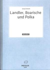 Georg Schwenk: Landler, Boarische und Polka