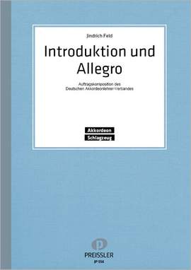 Jindrich Feld: Introduktion und Allegro