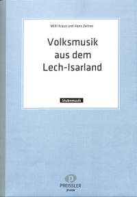 Willi Kraus: Volksmusik aus dem Lech-Isarland