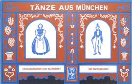 Walter Deutsch: Tänze aus München
