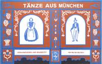 Walter Deutsch: Tänze aus München