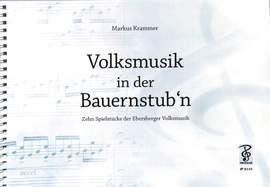 Markus Krammer: Volksmusik in der Bauernstub'n