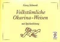 Georg Schwenk: Volkstümliche Okarina-Weisen