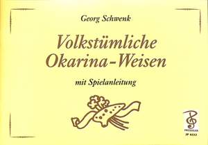 Georg Schwenk: Volkstümliche Okarina-Weisen