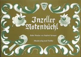 Siegfried Spranger: Inzeller Notenbüchl