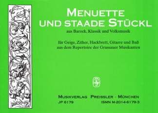 Menuette und staade Stückl