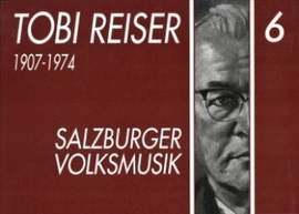 Tobias Reiser: Salzburger Volksmusik 6