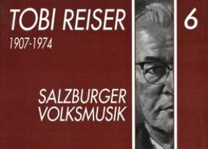 Tobias Reiser: Salzburger Volksmusik 6