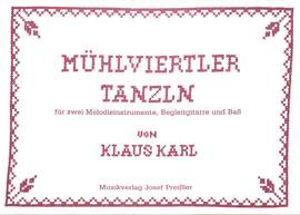 Klaus Karl: Mühlviertler Tanzln