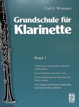 Carl J. Wimmer: Grundschule für Klarinette, Band 1