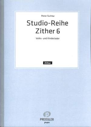 Peter Suitner: Studio-Reihe Zither 6