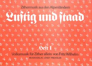 Fritz Wilhelm: Lustig und staad, Heft 1