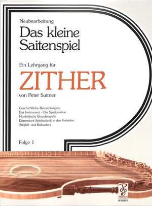 Peter Suitner: Das kleine Saitenspiel, Folge 1
