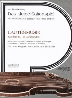 Lautenmusik aus dem 16. - 18. Jahrhundert. Spielbu