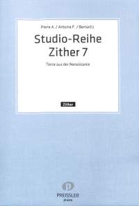 Pierre Attaingnant_Bernard Jobin_Alonso de Mudarra: Studio-Reihe Zither 7