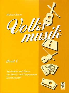 Michael Bauer: Volksmusik, Heft 4