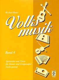 Michael Bauer: Volksmusik, Heft 4