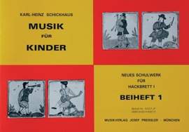 Karl-Heinz Schickhaus: Musik für Kinder