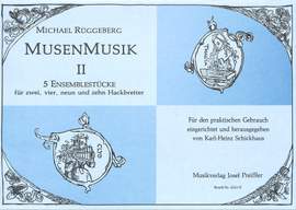 Michael Rüggeberg: Musenmusik, Band 2. 5 Ensemblestücke für zwei, vie