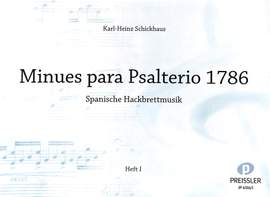 Karl-Heinz Schickhaus: Minues para Psalterio 1786