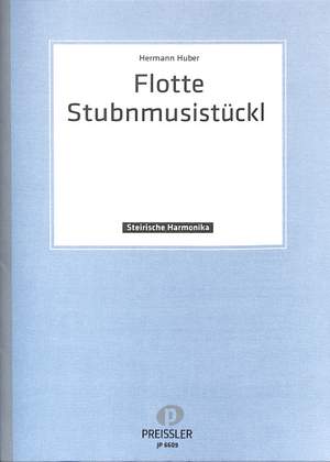 Klaus Karl: Flotte Stubnmusistückl für Steirische Harmonika