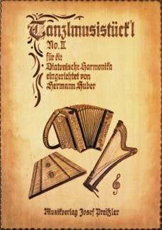 Hermann Huber: Tanzlmusistückl