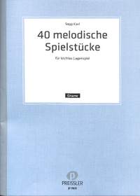 Sepp Karl: 40 melodische Stücke für leichtes Lagenspiel