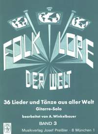 Alfred Winkelbauer: Folklore der Welt 3
