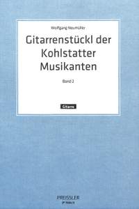 Wolfgang Neumüller: Gitarrenstückl Der Kohlstatter Musikanten
