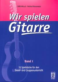 Willi Münch_Herbert Bausewein: Wir spielen Gitarre, Band 1