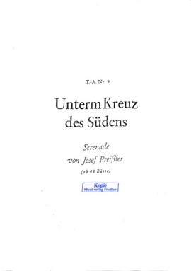 Josef Preißler: Unterm Kreuz des Südens