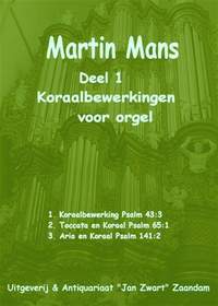 M. Mans: Bundel 01 Koraalbewerkingen