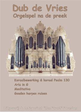 D. de Vries: Orgelspel Na De Preek
