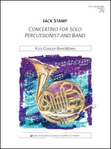 Jack Stamp: Concertino for Percussionist and Band