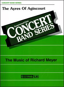 Richard Meyer: The Ayres of Agincourt